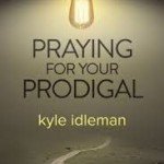 praying for your prodigal