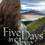 Five Days in Skye